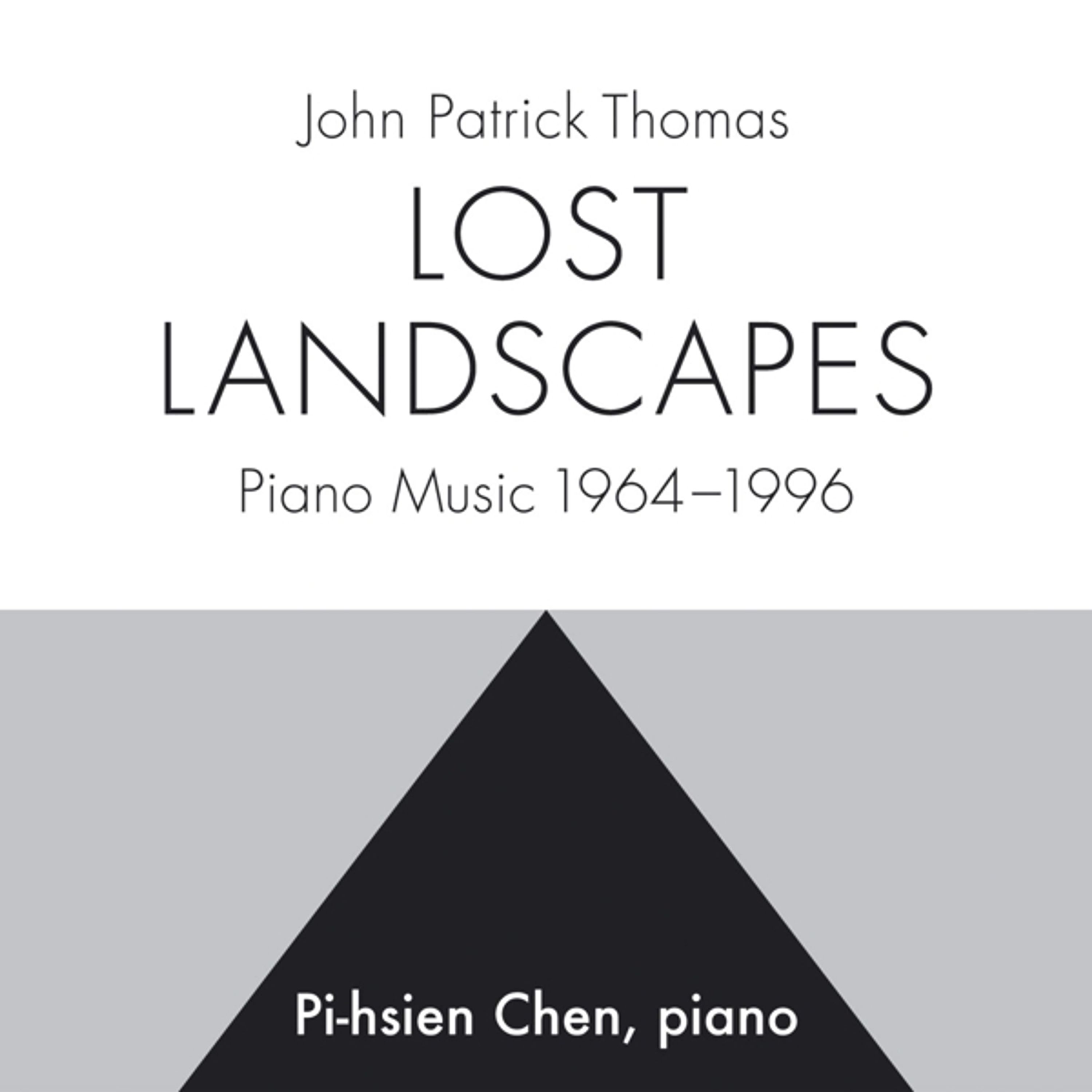 Recording - Lost Landscapes - John Patrick Thomas